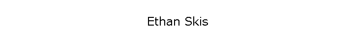 Ethan Skis